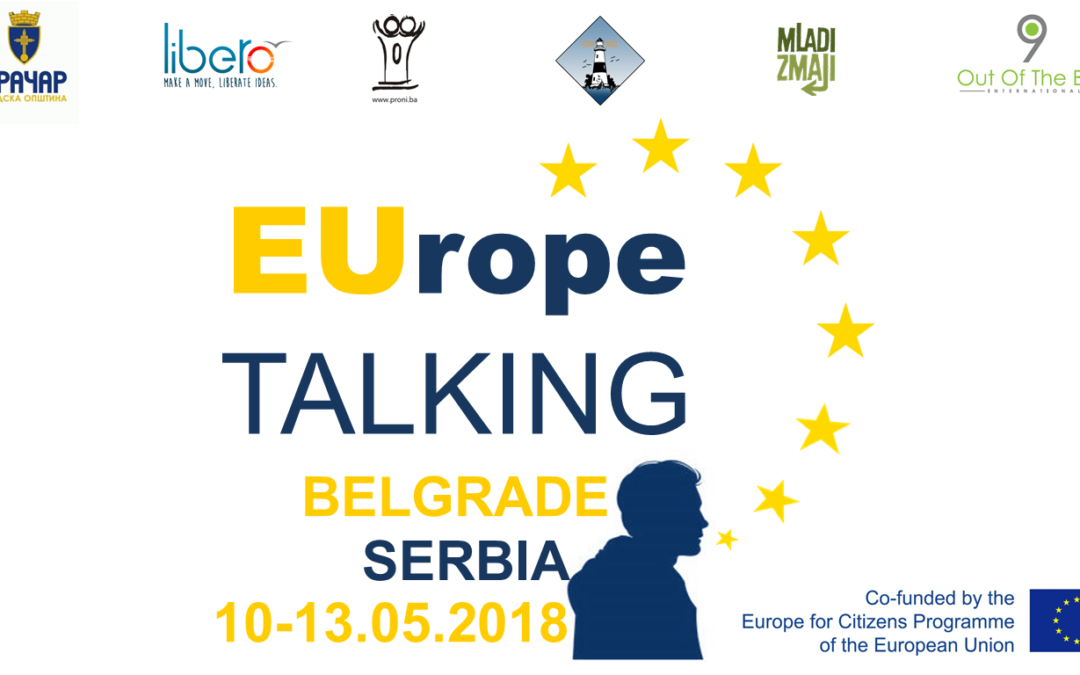 CALL FOR PARTICIPANTS – EUrope Talking (Belgrade, 10-13.5.2018)